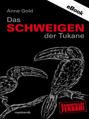 cover image of Das Schweigen der Tukane